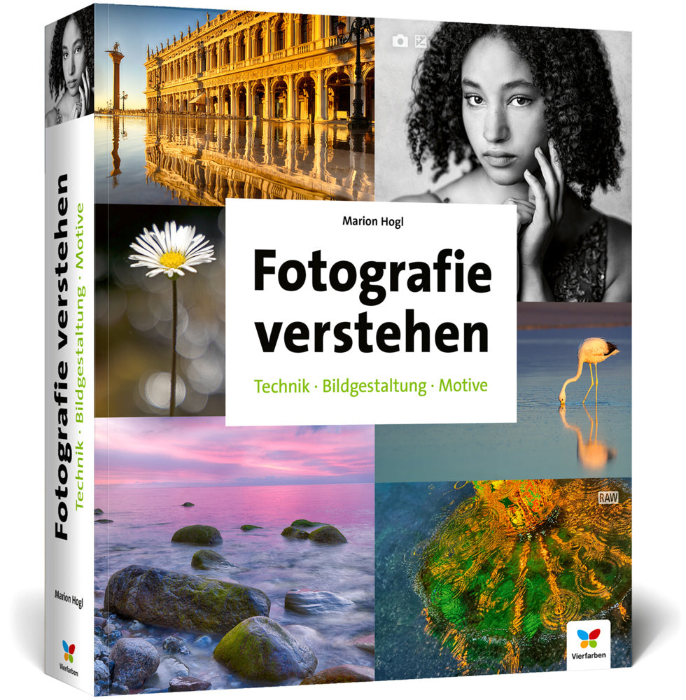 Fotografie verstehen (Marion Hogl)