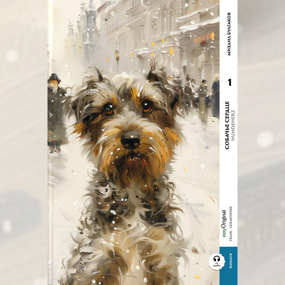 Sobatsch'je serdze / Hundeherz - Teil 1 (Buch + Audio-Online) - Frank-Lesemethode - Kommentierte zweisprachige Ausgabe Russisch-Deutsch, m. 1 Audio, m. 1 Audio (Michail Bulgakow)