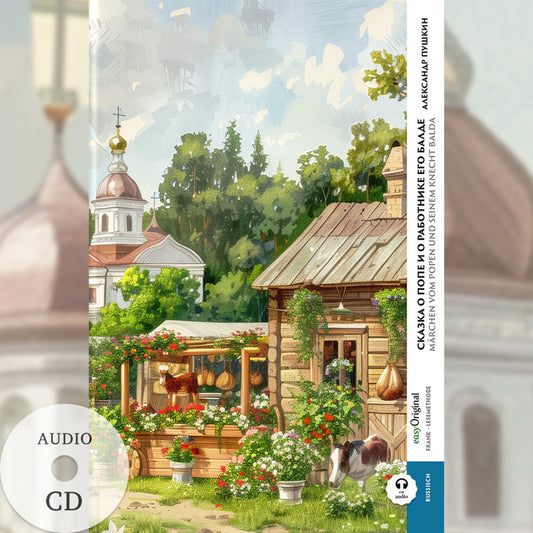 Skazka o pope i o rabotnyke yego Balde / Das Märchen vom Popen und seinem Knecht Balda (Buch + Audio-CD) - Frank-Lesemethode - Kommentierte zweisprachige Ausgabe Russisch-Deutsch, m. 1 Audio-CD, m. 1 Audio, m. 1 Audio (Alexander Puschkin)