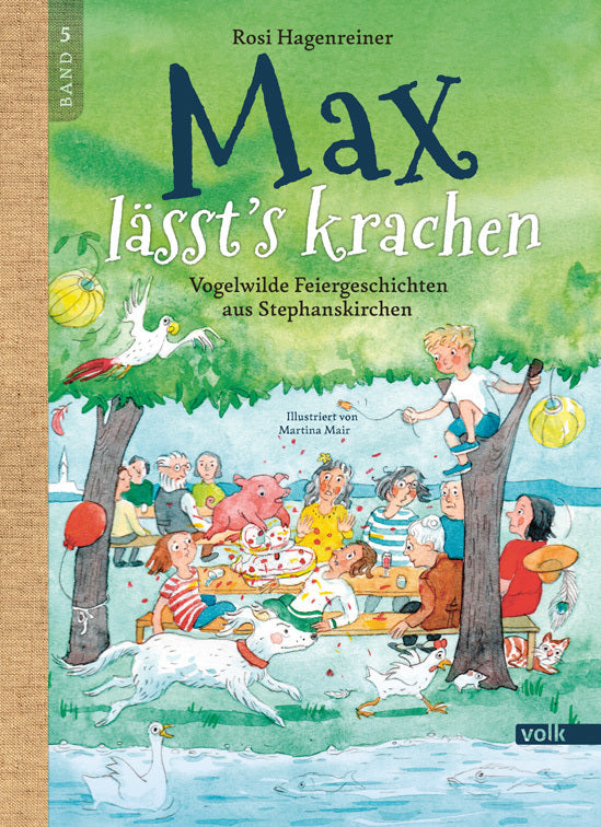 Max lässt's krachen (Rosi Hagenreiner)