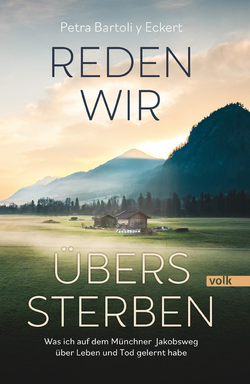 Reden wir übers Sterben (Petra Bartoli Y Eckert)