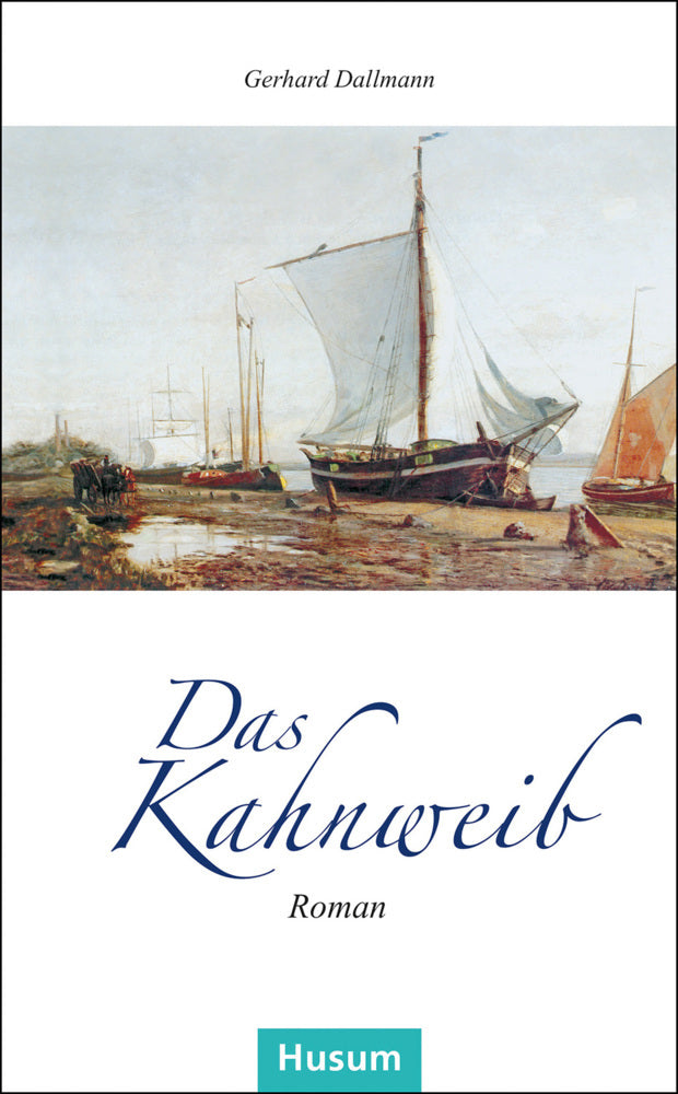 Das Kahnweib (Gerhard Dallmann)