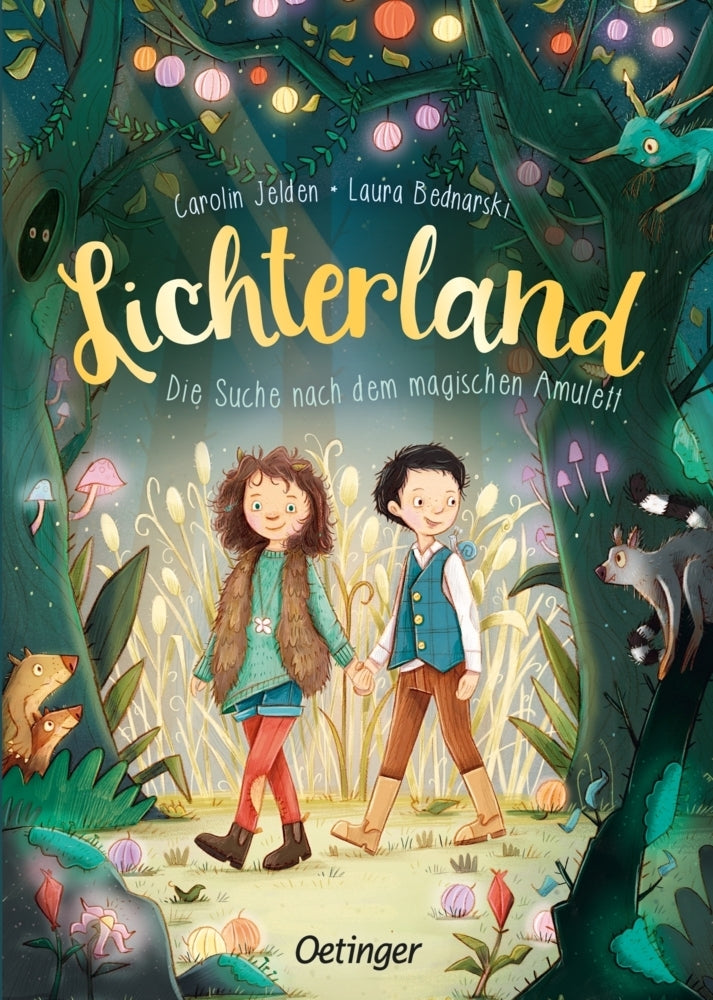 Lichterland 1. Die Suche nach dem magischen Amulett (Carolin Jelden)