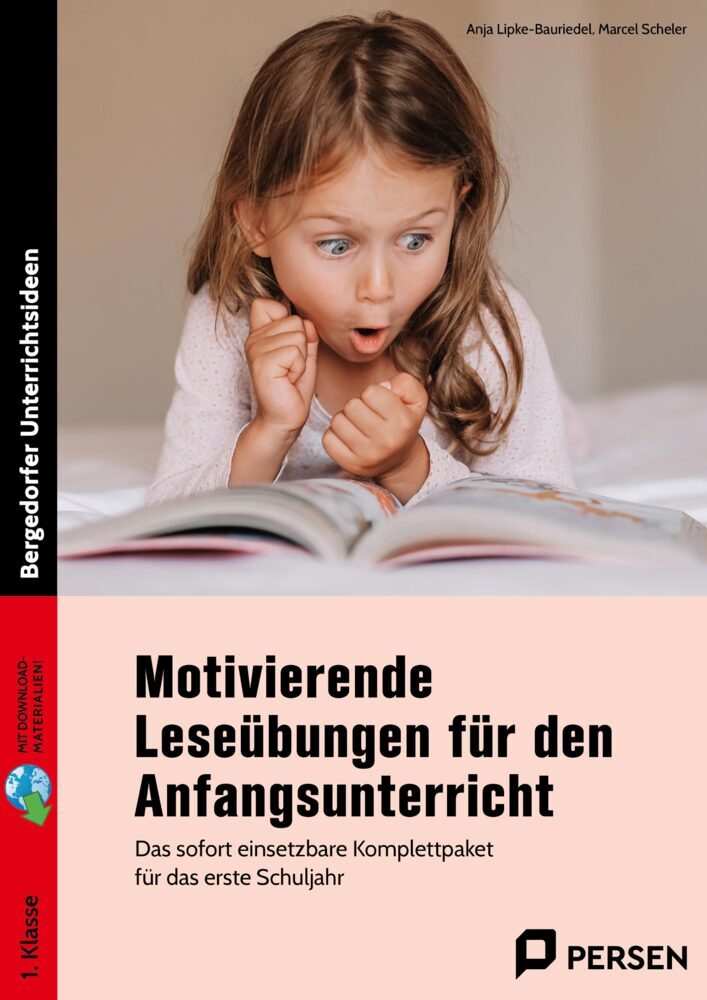 Motivierende Leseübungen für den Anfangsunterricht (Anja Lipke-Bauriedel)
