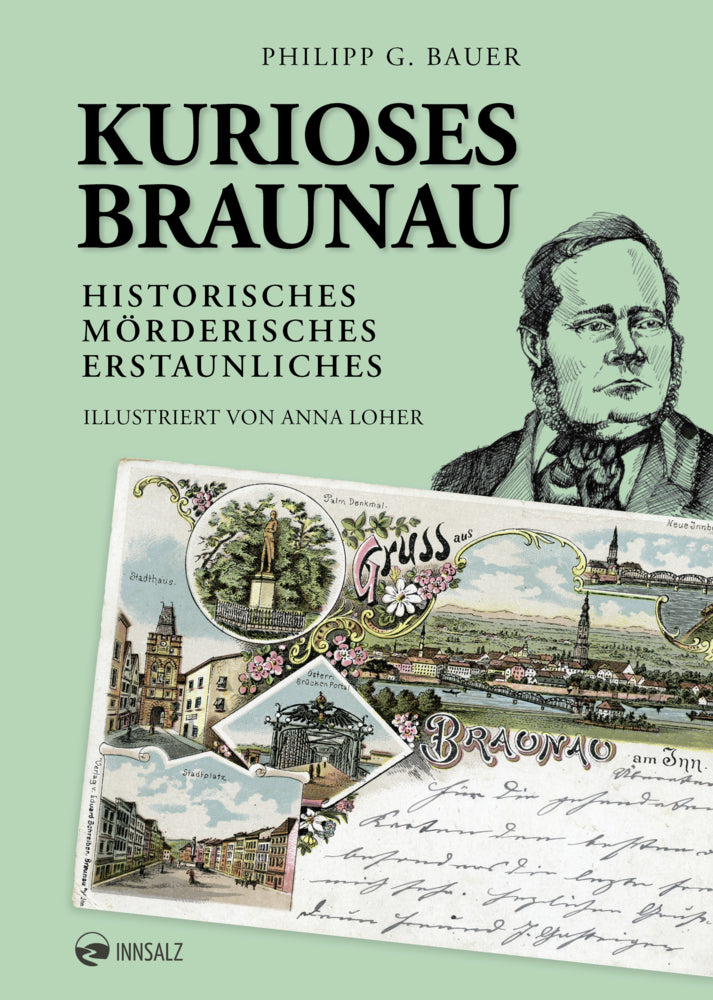 Kurioses Braunau (Philipp G. Bauer)