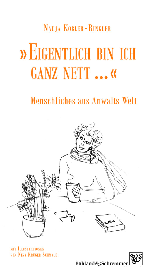 » Eigentlich bin ich ganz nett ... « (Nadja Kobler_-_Ringler)