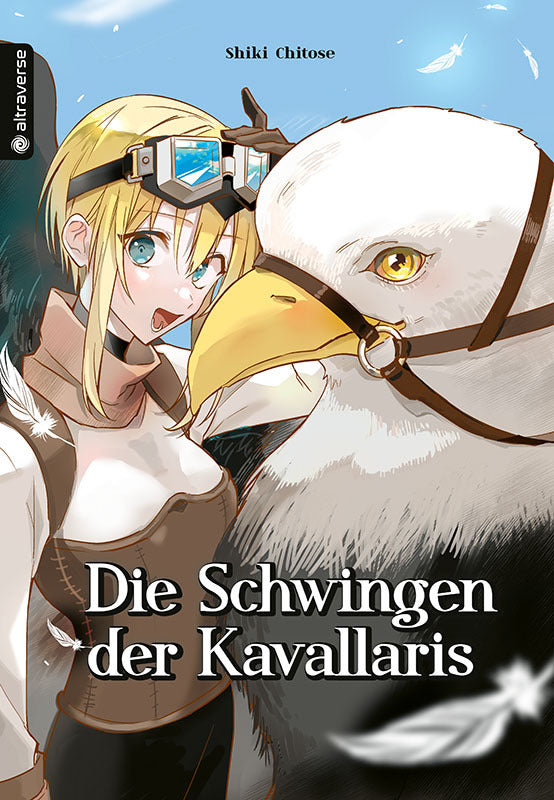 Die Schwingen der Kavallaris (Shiki Chitose)