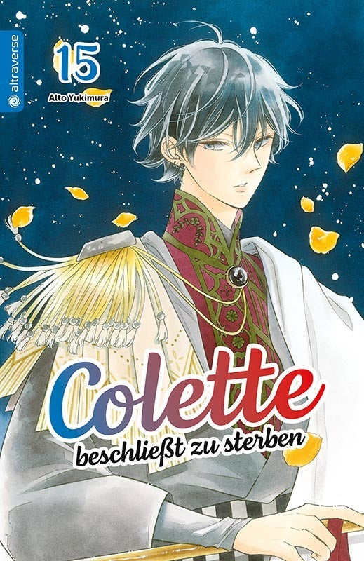 Colette beschließt zu sterben 15, m. 1 Beilage (Alto Yukimura)