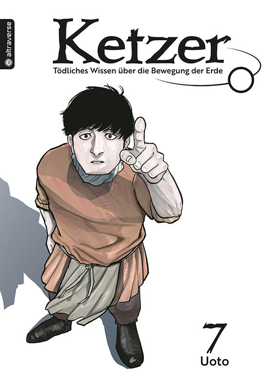 Ketzer - Tödliches Wissen über die Bewegung der Erde 07 (Uoto)