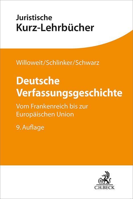 Deutsche Verfassungsgeschichte (Dietmar Willoweit)