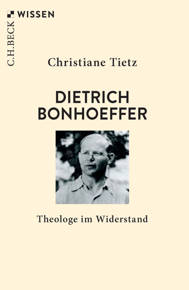 Dietrich Bonhoeffer (Christiane Tietz)