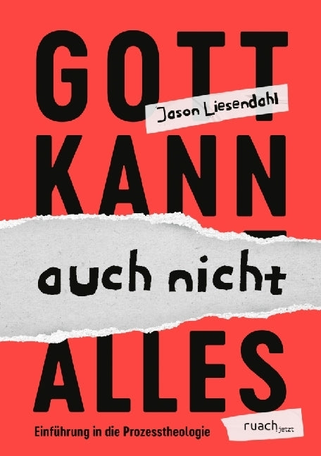 Gott kann auch nicht alles (Jason Liesendahl)