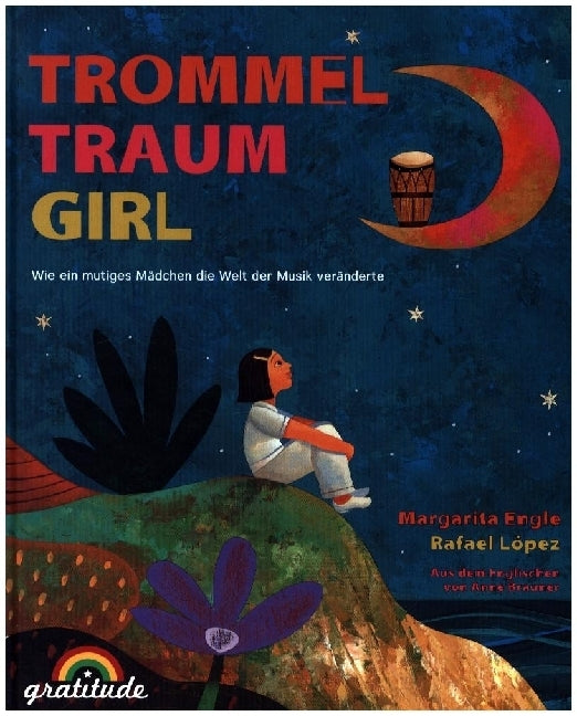 Trommeltraumgirl (Margarita Engle)