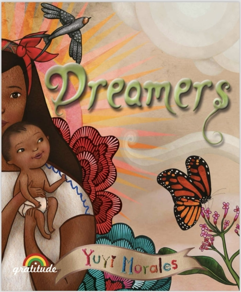 Dreamers (Yuyi Morales)