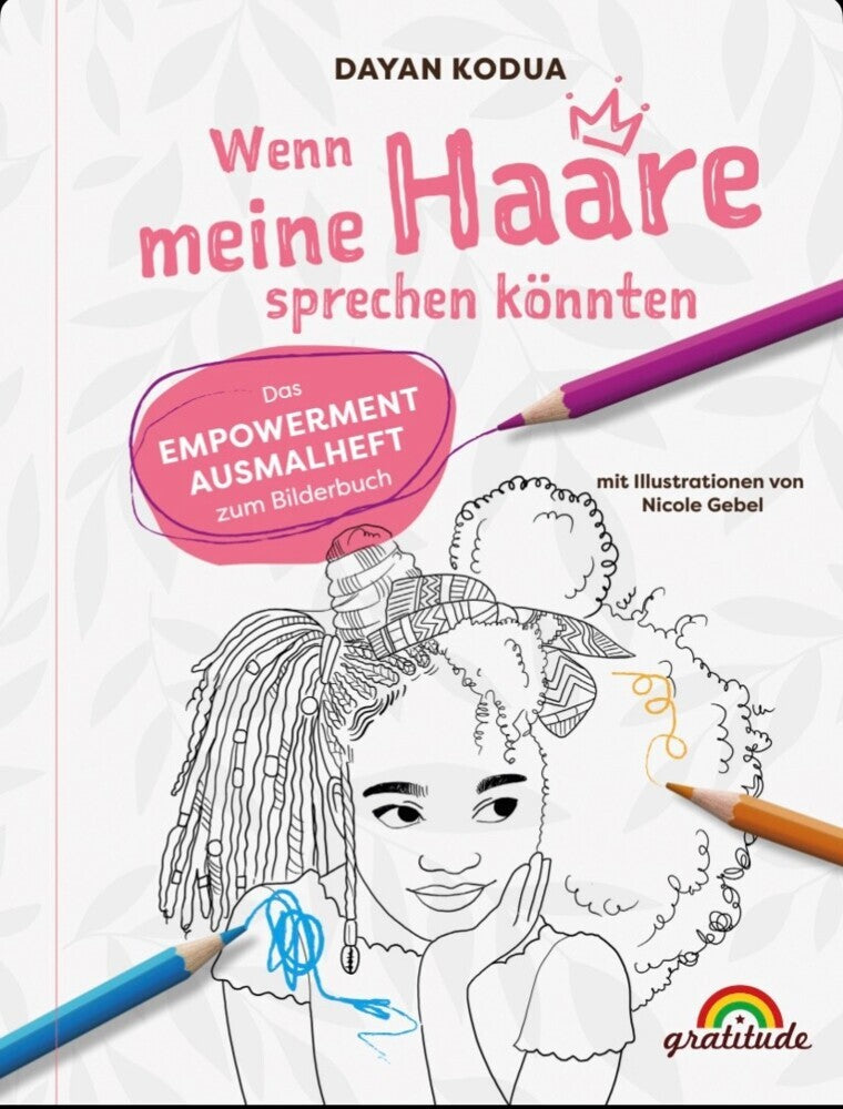 Wenn meine Haare sprechen könnten (Dayan Kodua)
