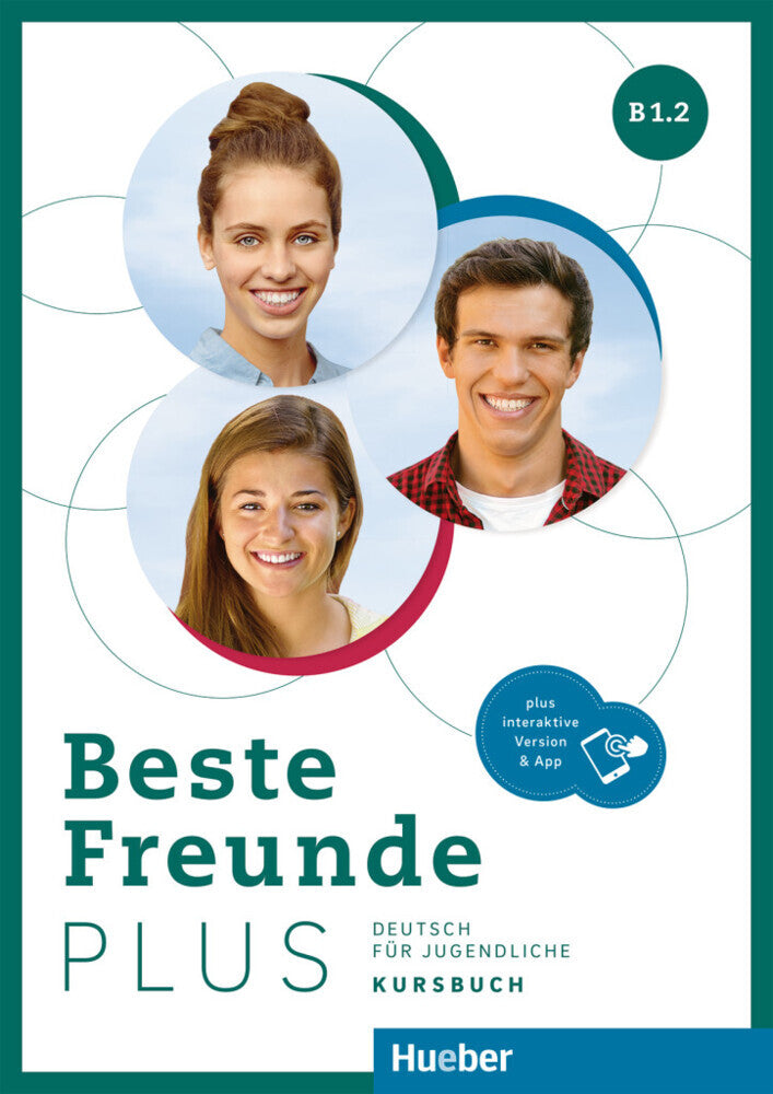 Beste Freunde PLUS B1.2, m. 1 Buch, m. 1 Beilage (Manuela Georgiakaki)