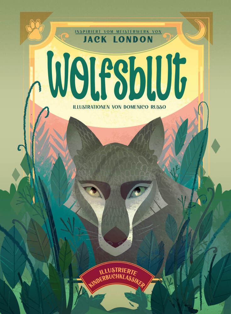Wolfsblut (Illustrierte Kinderbuchklassiker) (White Star Kids)