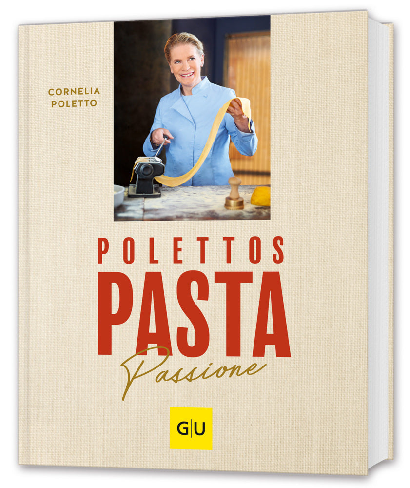 Polettos Pasta Passione (Cornelia Poletto)