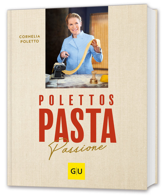Polettos Pasta Passione (Cornelia Poletto)