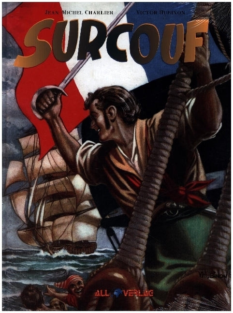 Surcouf Gesamtausgabe (Jean-Michel Charlier)
