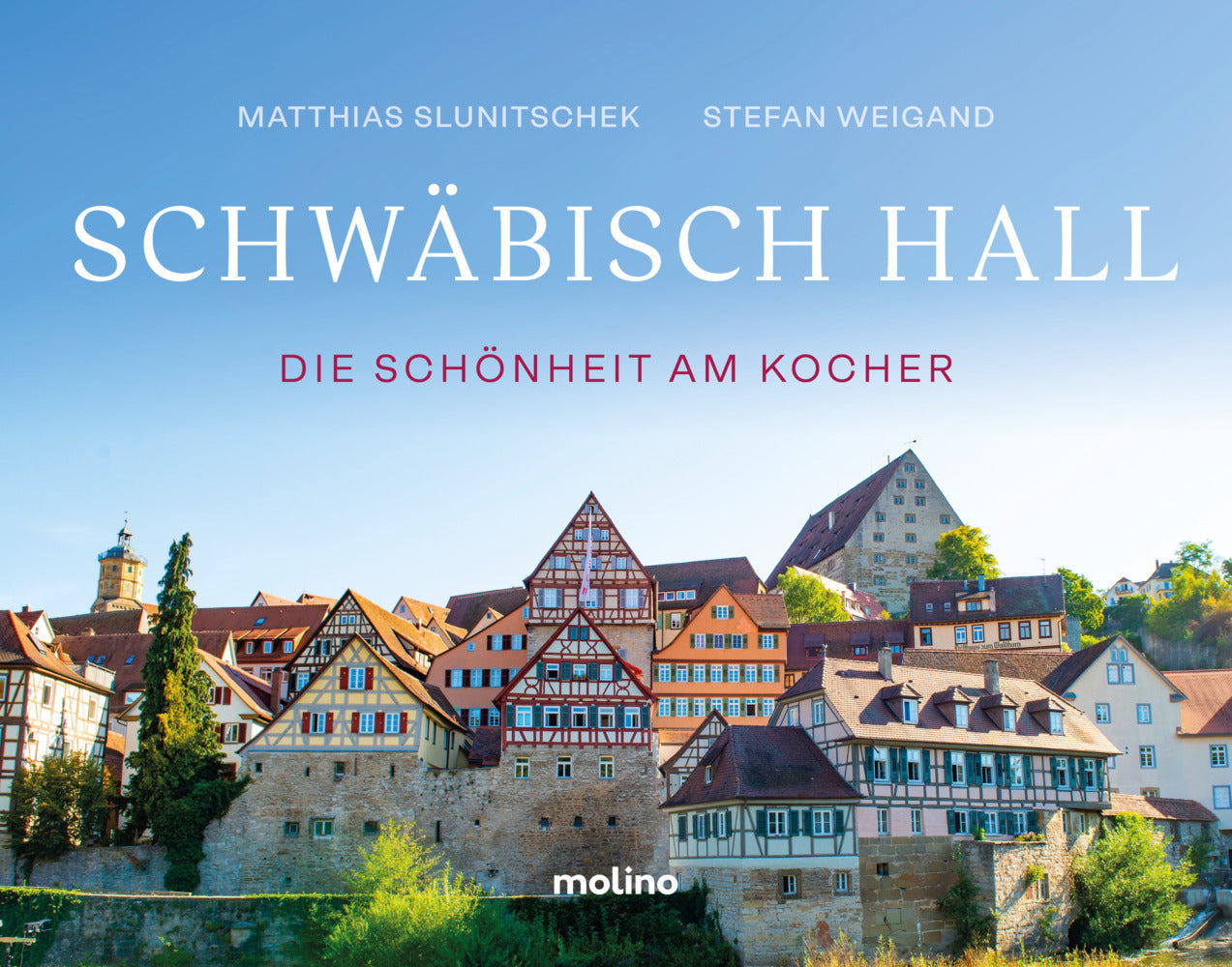 Schwäbisch Hall (Matthias Slunitschek)
