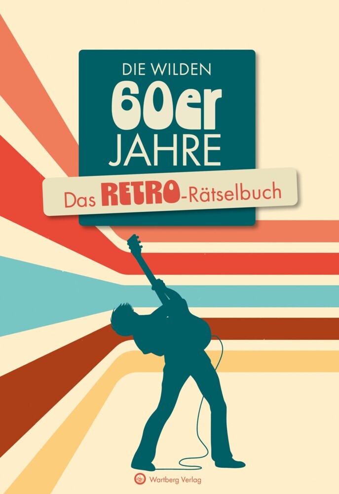 Die wilden 60er Jahre (Ursula Herrmann)
