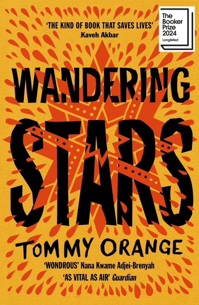 Wandering Stars (Tommy Orange)