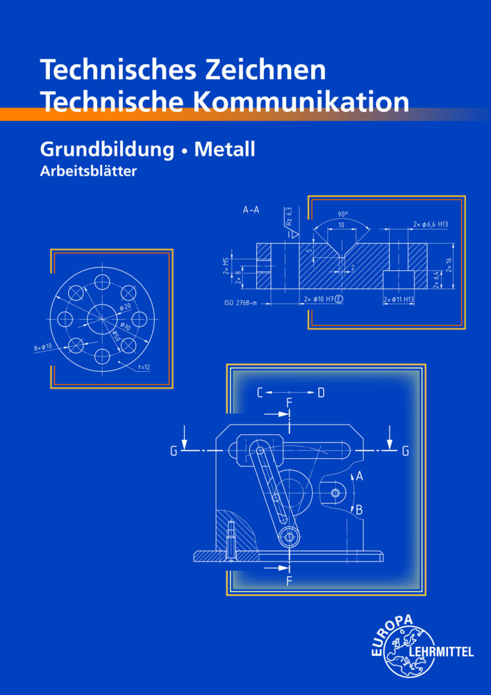 Technisches Zeichnen, Technische Kommunikation (Bernhard Schellmann)