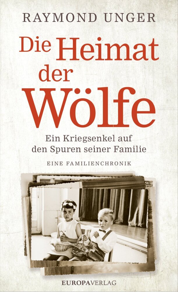 Die Heimat der Wölfe (Raymond Unger)
