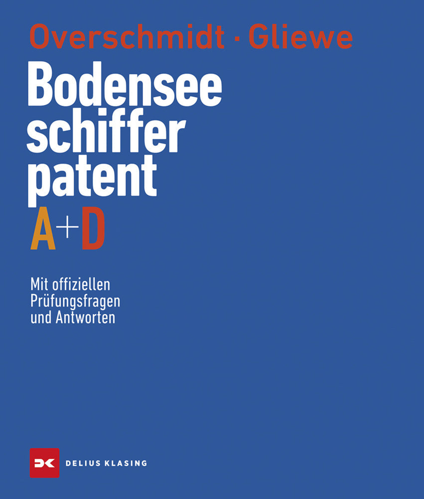 Bodensee-Schifferpatent A + D (Heinz Overschmidt)