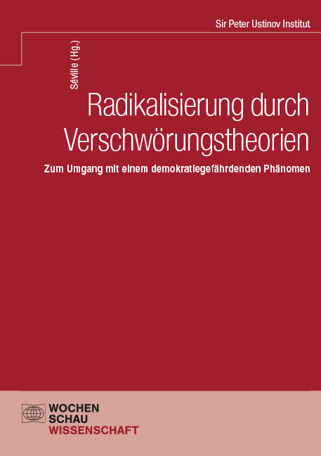 Radikalisierung durch Verschwörungstheorien (Astrid Séville)