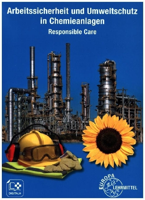 Arbeitssicherheit und Umweltschutz in Chemieanlagen (Mario Hein)