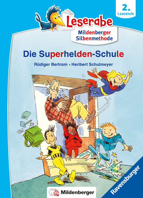 Leserabe mit Mildenberger Silbenmethode - Die Superhelden-Schule (Rüdiger Bertram)