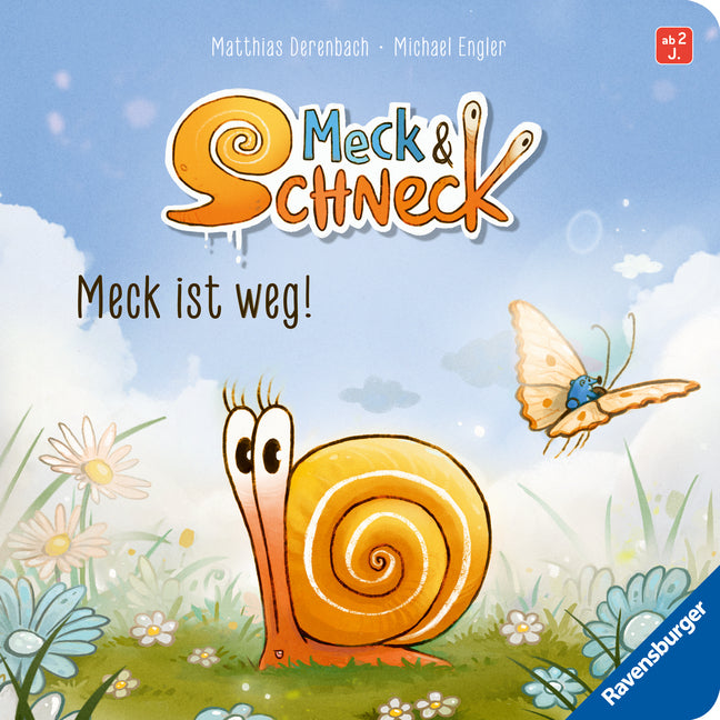 Meck und Schneck. Meck ist weg! (Michael Engler)