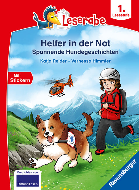 Leserabe 1. Lesestufe - Helfer in der Not. Spannende Hundegeschichten (Katja Reider)
