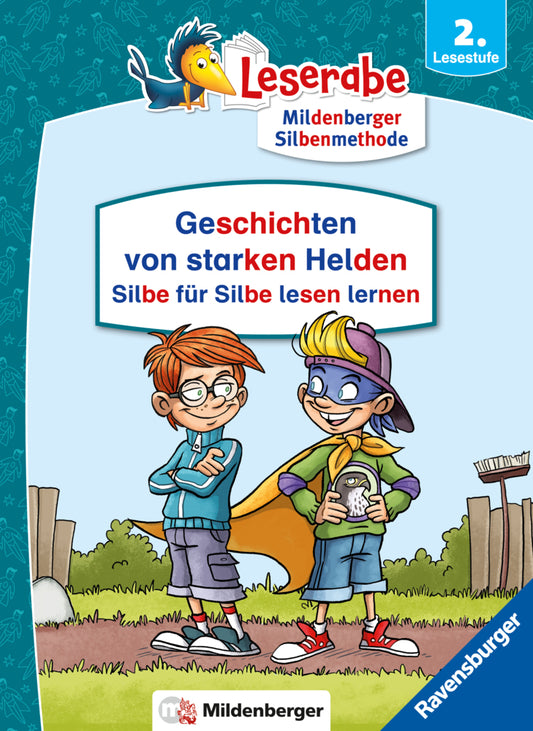 Leserabe Sonderausgaben - Geschichten von starken Helden - Silbe für Silbe lesen lernen (Markus Grolik)