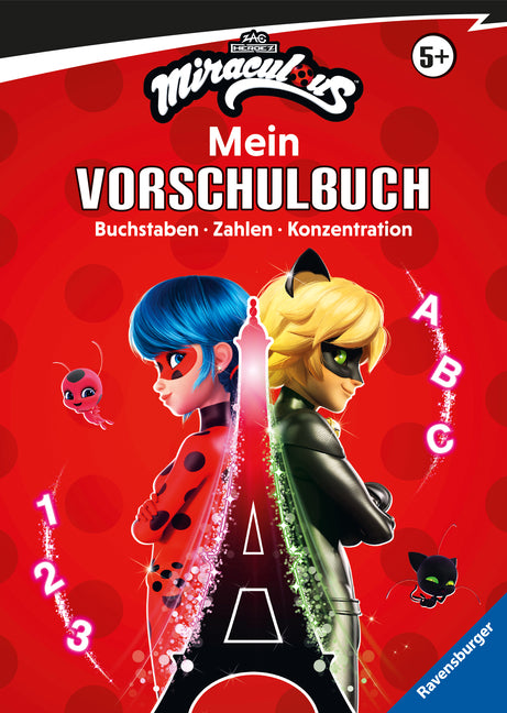 Miraculous: Das große Vorschulbuch - Buchstaben, Zahlen, Konzentration (Stefanie Hahn)