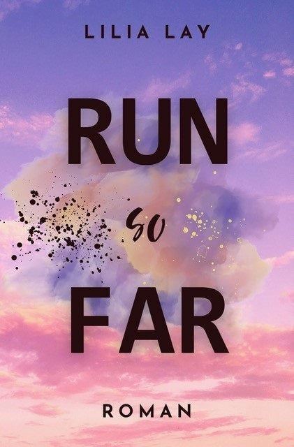 Run so Far (Lilia Lay)