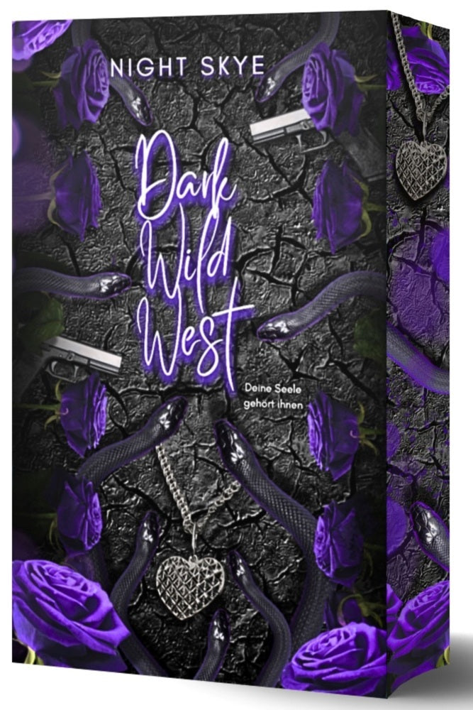 Dark Wild West - Deine Seele gehört ihnen (Reverse Harem, Dark Romance) Teil 2 (Night Skye)