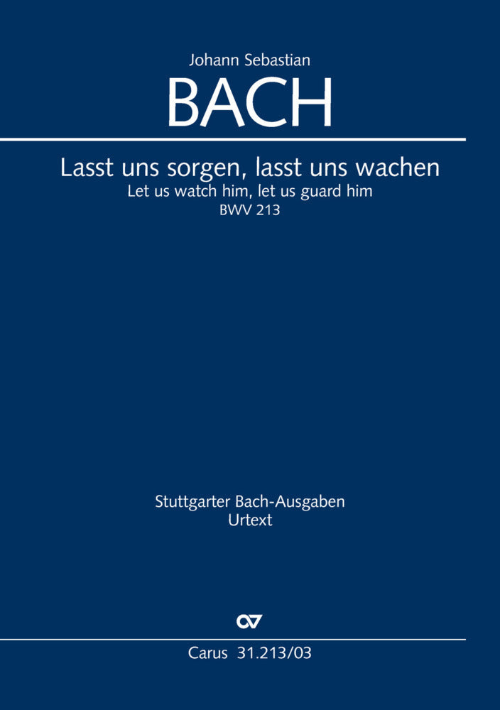 Lasst uns sorgen, lasst uns wachen (Klavierauszug) (Johann Sebastian Bach)