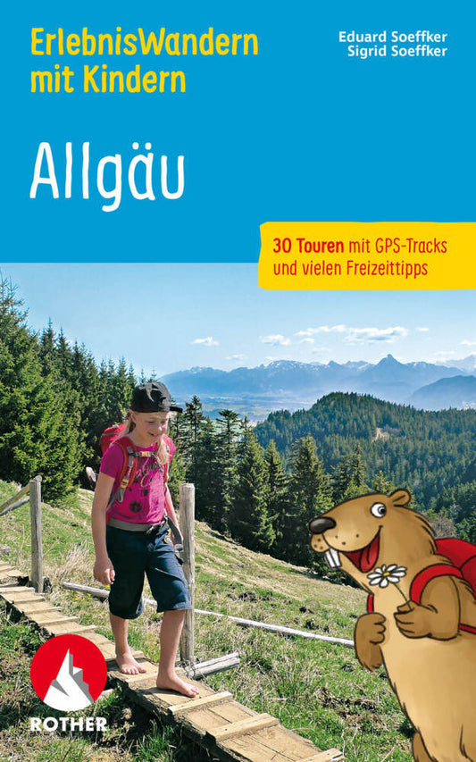 ErlebnisWandern mit Kindern Allgäu (Eduard Soeffker)