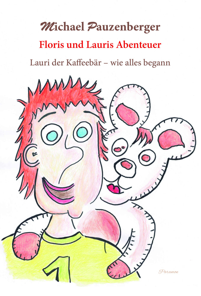 Floris und Lauris Abenteuer (Michael Pauzenberger)