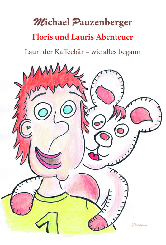Floris und Lauris Abenteuer (Michael Pauzenberger)
