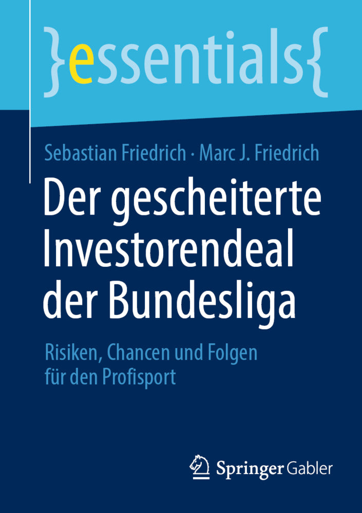 Der gescheiterte Investorendeal der Bundesliga (Sebastian Friedrich)