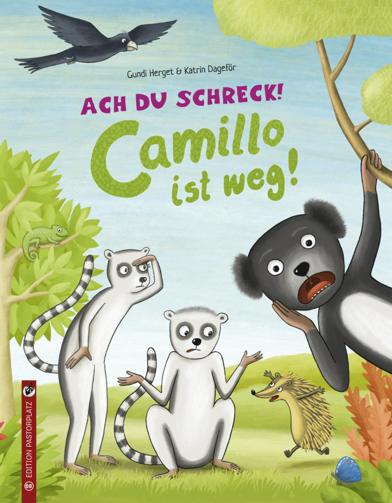 Ach du Schreck! Camillo ist weg! (Gundi Herget)