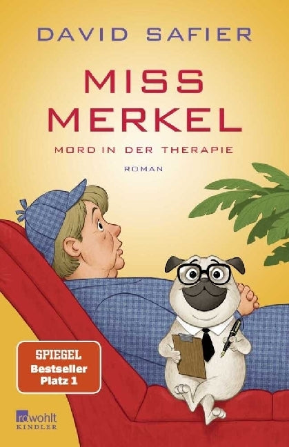 Miss Merkel: Mord in der Therapie (David Safier)