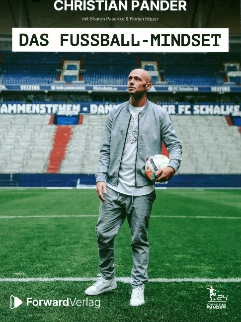 Das Fußball-Mindset - offizielle Biografie von Christian Pander (Christian Pander)