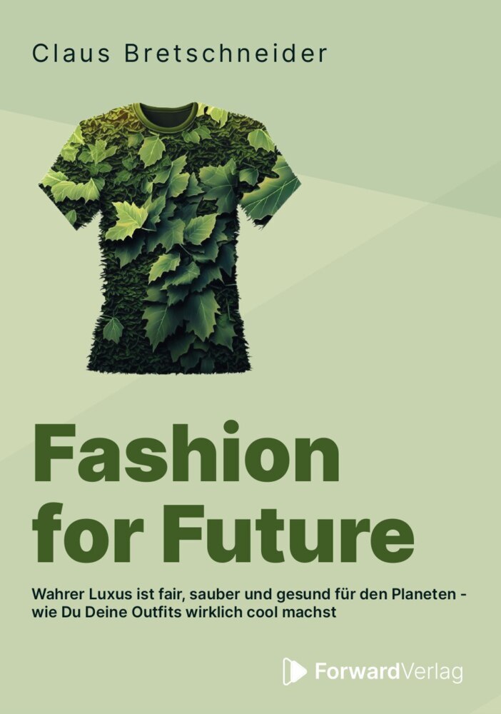 Fashion for Future (Claus Bretschneider)