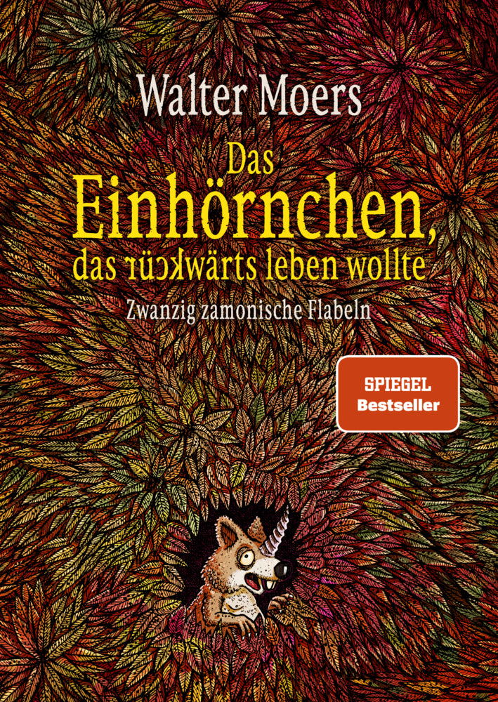 Das Einhörnchen, das rückwärts leben wollte (Walter Moers)