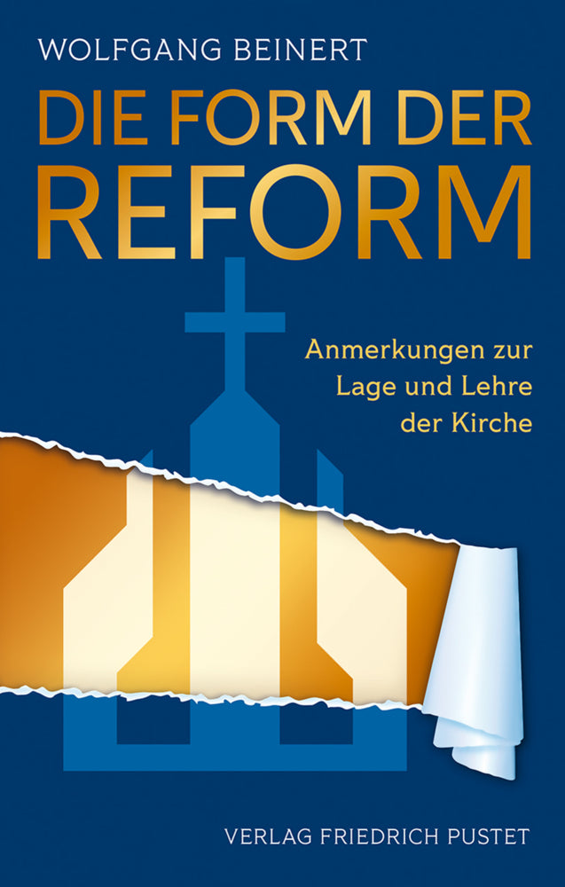 Die Form der Reform (Wolfgang Beinert)